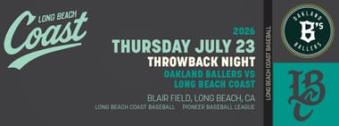 7/23/2026 Long Beach Coast vs. Oakland Ballers, Throwback Night: Tribute to Long Beach Teams of the Past