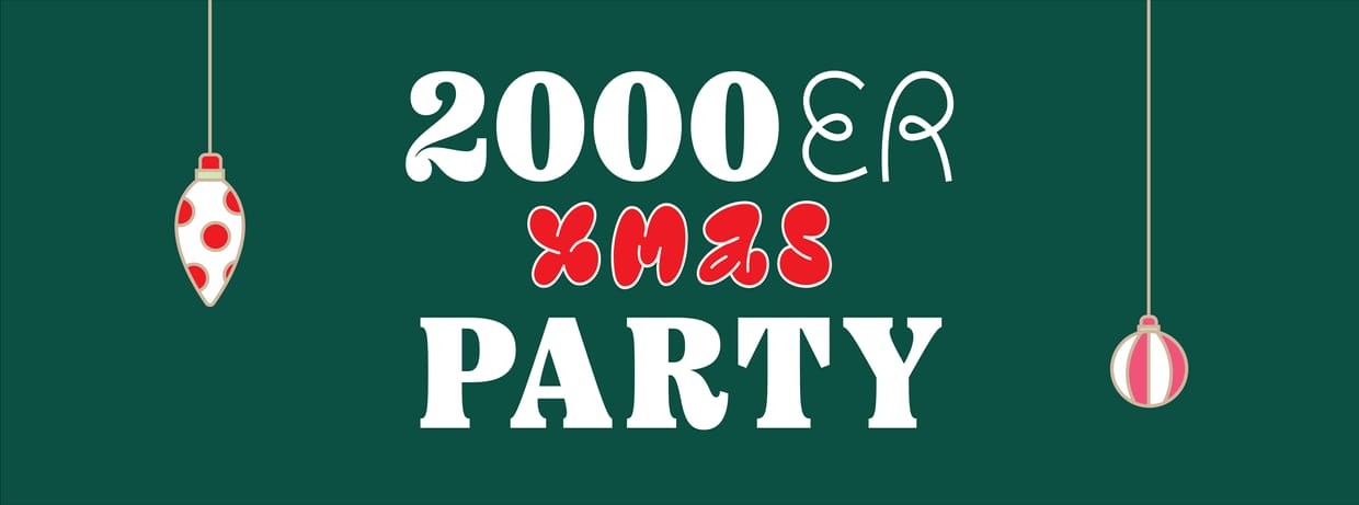 2000er XMAS Party * Frankfurt