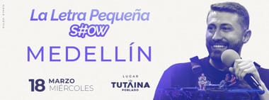 LA LETRA PEQUEÑA SHOW EN TUTAINA POBLADO (MEDELLIN)