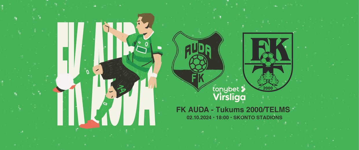 Tonybet Virslīga: FK AUDA – Tukums 2000/TELMS