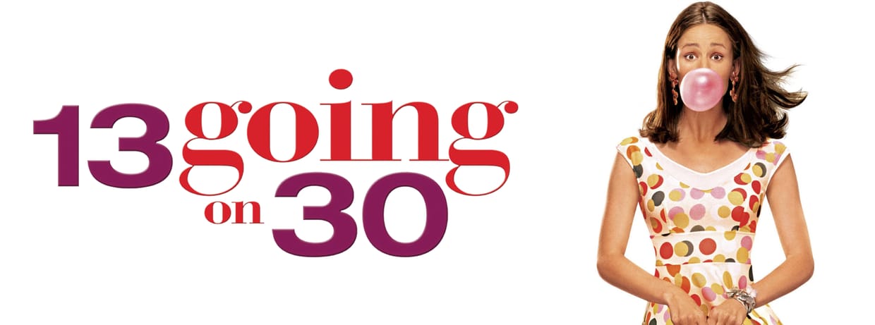13 Going on 30