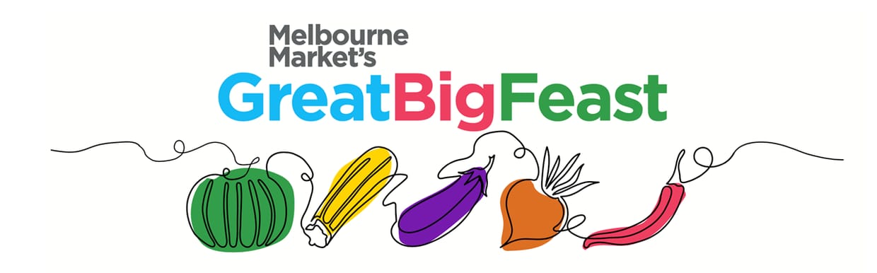 Melbourne Market’s ‘Great Big Feast’