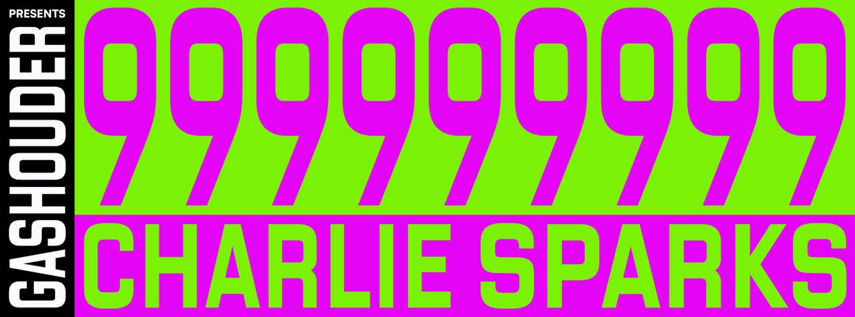 999999999 & Charlie Sparks