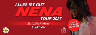 NENA - Alles ist gut - Tour 2027 | Graz