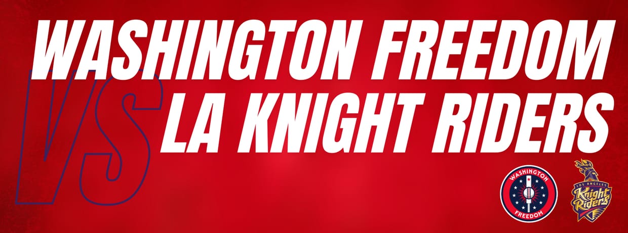 Washington Freedom vs LA Knight Riders