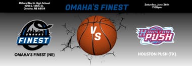 Omaha's Finest vs. Houston Push