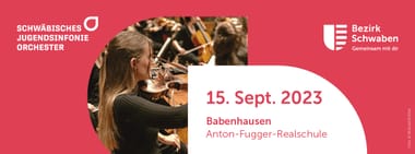 Die Herbstkonzerte 2023 des Schwäbischen Jugendsinfonieorchesters - Babenhausen