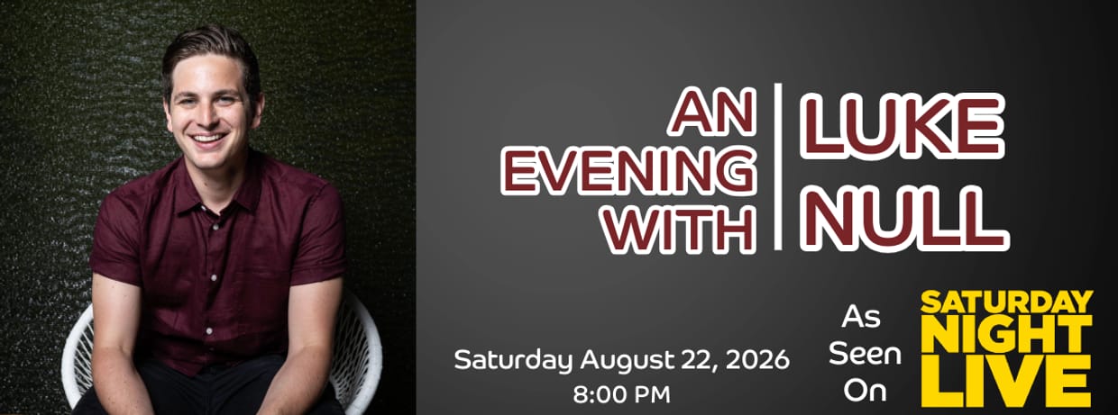 Special Event: An Evening with Luke Null - 8:00 PM