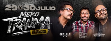 MONÓLOGOS SIN PROPINA: MERO TRAUMA