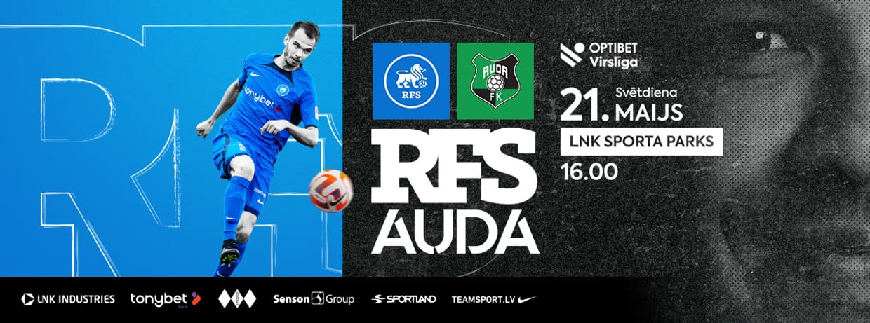 Optibet Virslīga: RFS - FK Auda