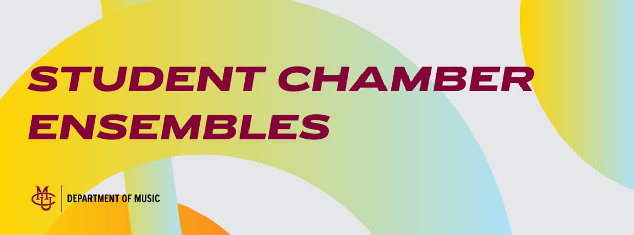 Student Chamber Ensembles