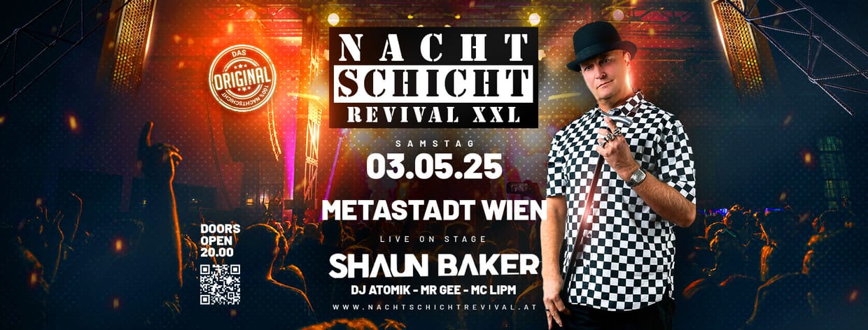 NACHTSCHICHT REVIVAL XXL w/Shaun Baker @META STADT WIEN