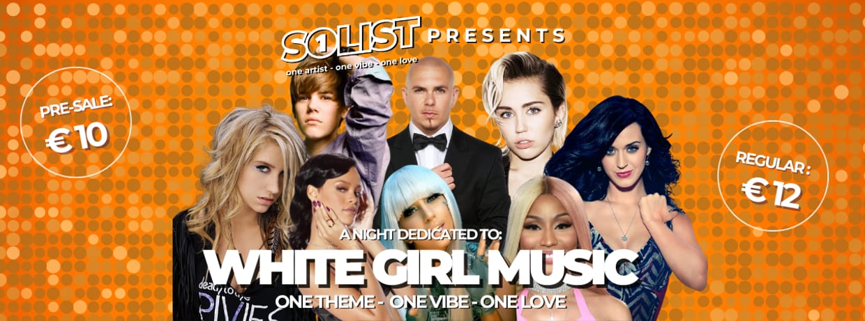 Solist Events Presents: White Girl Music (Amsterdam)