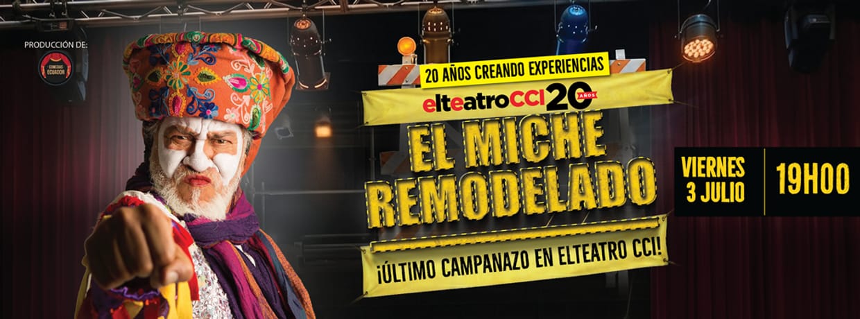 EL MICHE REMODELADO | VIERNES 3 DE JULIO 19:00
