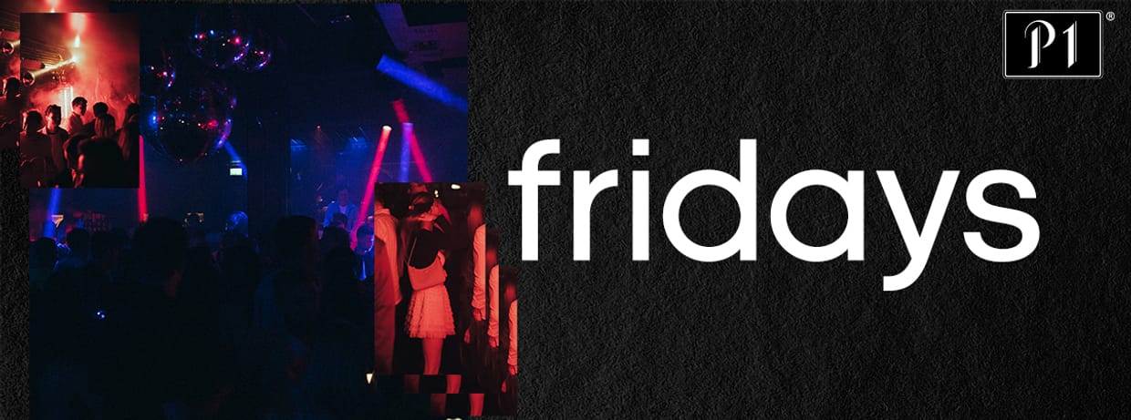 THE FRIDAYS