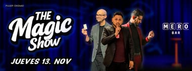 THE MAGIC SHOW: MAGIA PARA ADULTOS