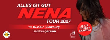 NENA - Alles ist gut - Tour 2027 | Salzburg