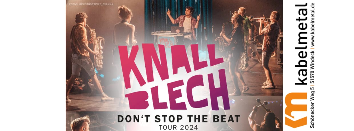 Knallblech - Don‘t stop the beat - Tour 2024