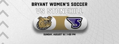 Bryant Women's Soccer vs. Stonehill