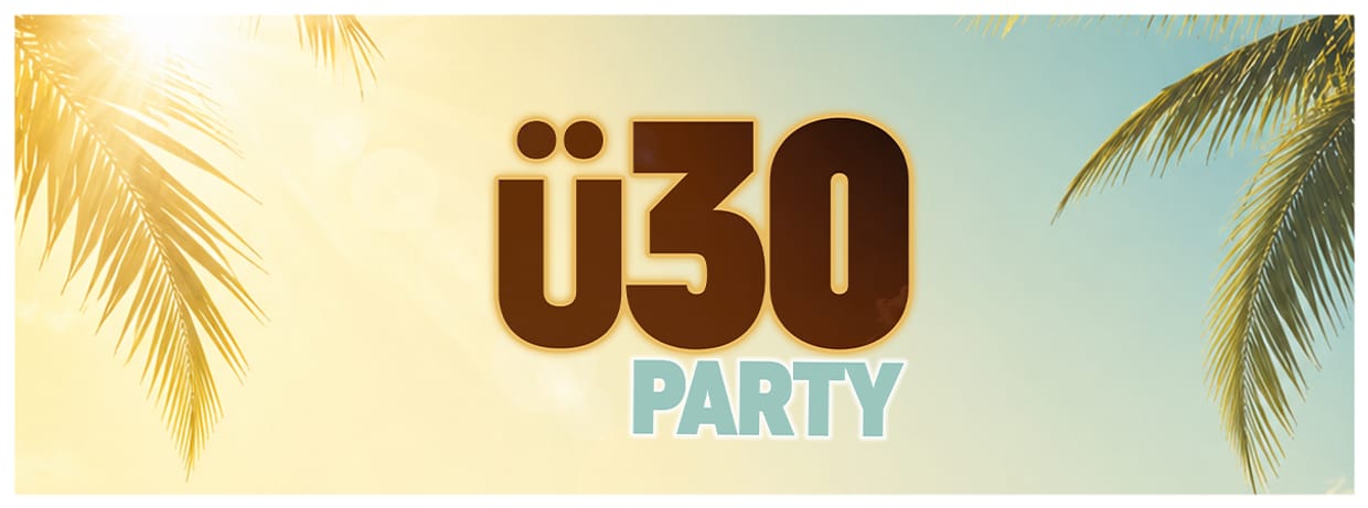 Ü30 PARTY SUMMER EDITION 2026