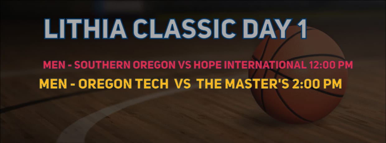 Lithia Day 1 - SOU vs Hope & OIT vs Master's