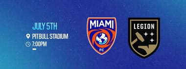 Match 9 - Miami FC vs. Birmingham Legion FC
