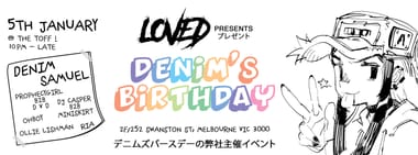 LOVED presents: Denim's Birthday
