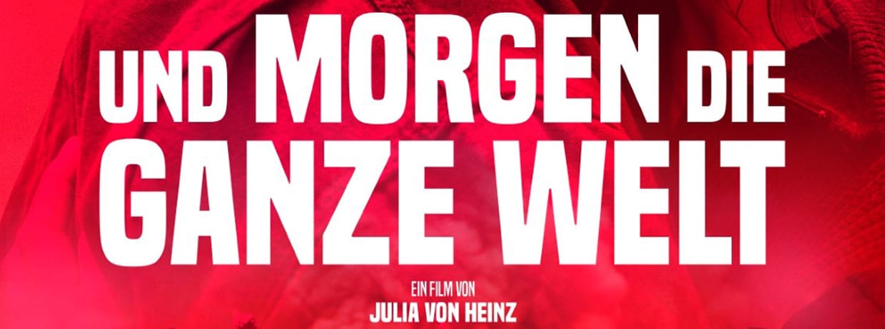 Und morgen die ganze Welt