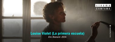 Louise Violet (La primera escuela)