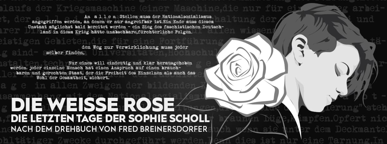 Die weiße Rose - Sophie Scholl