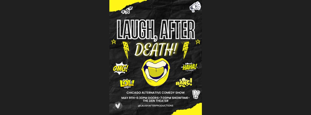 Laugh, After Death