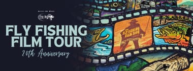 Fly Fishing Film Tour
