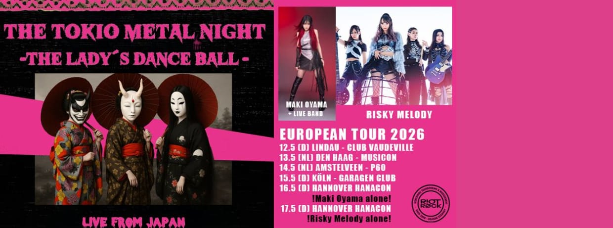 TOKIO METAL NIGHT - THE LADY´S DANCEBALL