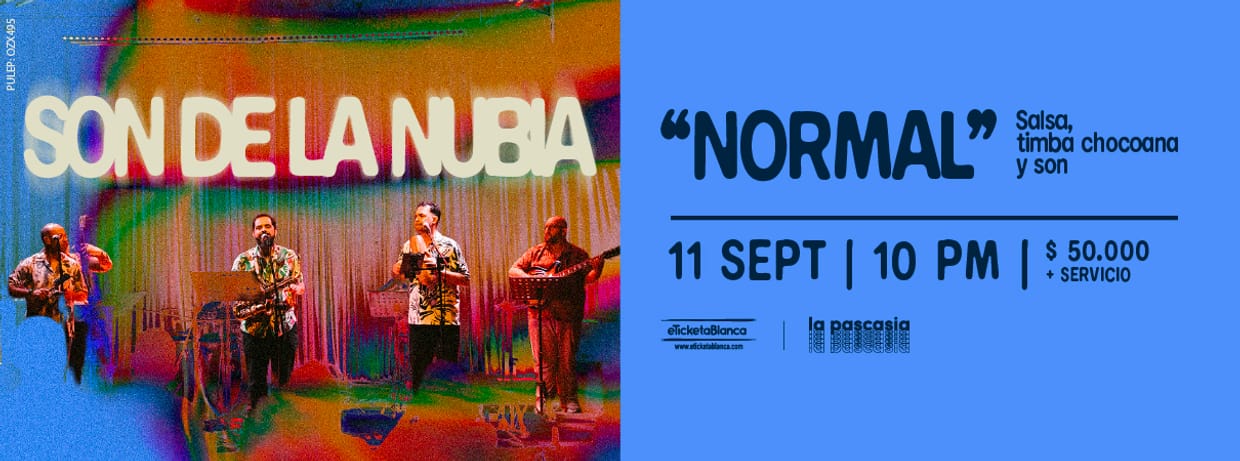SON DE LA NUBIA "NORMAL" - SALSA, TIMBA CHOCOANA Y SON