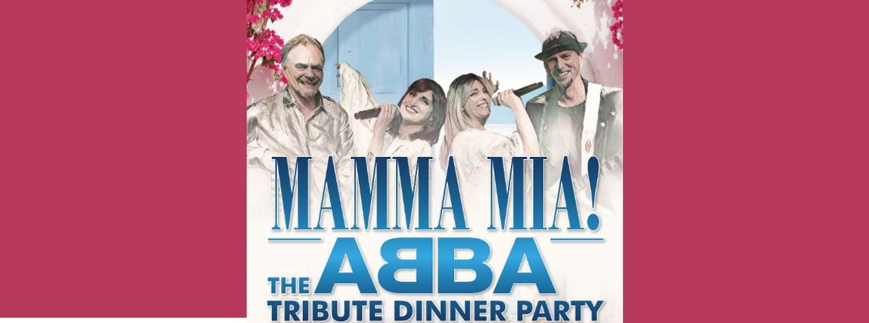 Mamma Mia - the ABBA Dinner Party