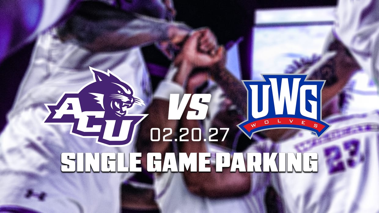 ACU MBB vs West Georgia Single Game Parking