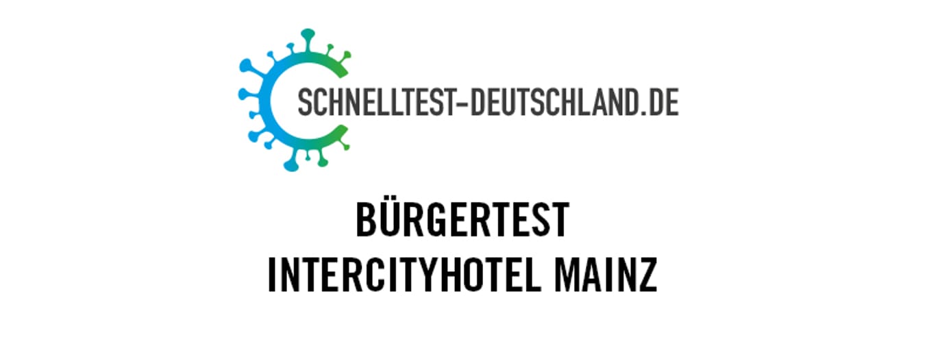 Bürgertest IntercityHotel Mainz