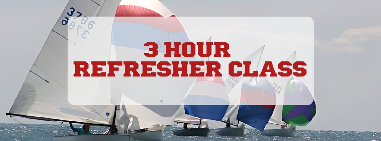 2026 3-Hour Refresher Sailing Classes