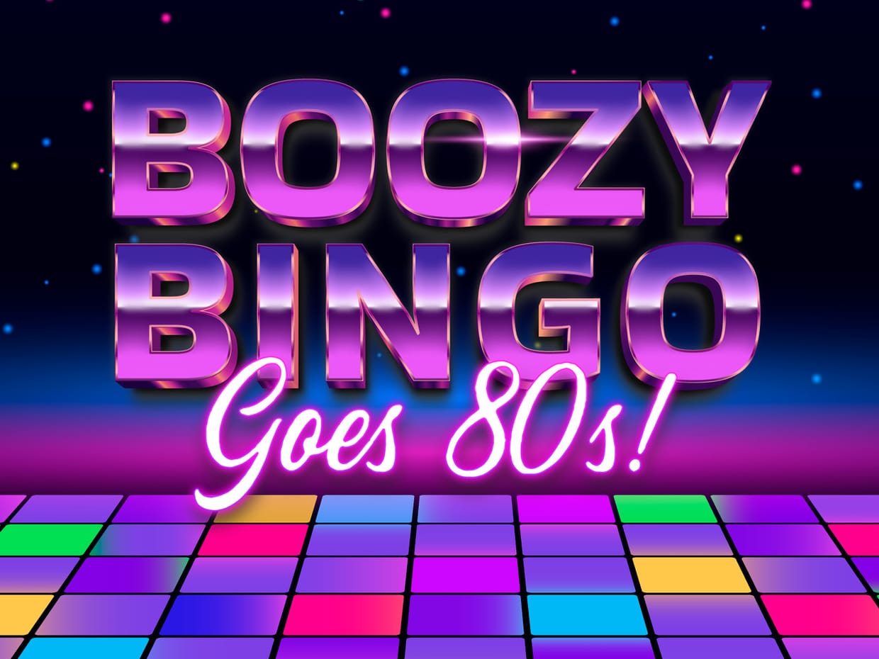 Boozy Bingo Goes 80's!