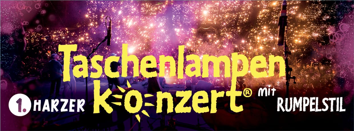 1. Harzer Taschenlampenkonzert mit RUMPELSTIL