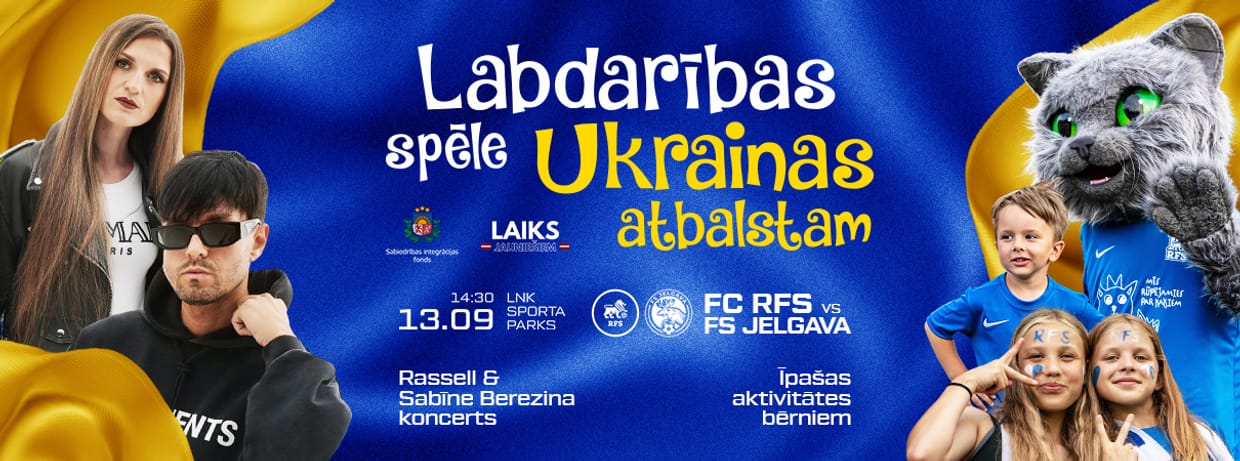 Labdarības spēle Ukrainas atbalstam | Tonybet Virslīga: RFS - FS Jelgava