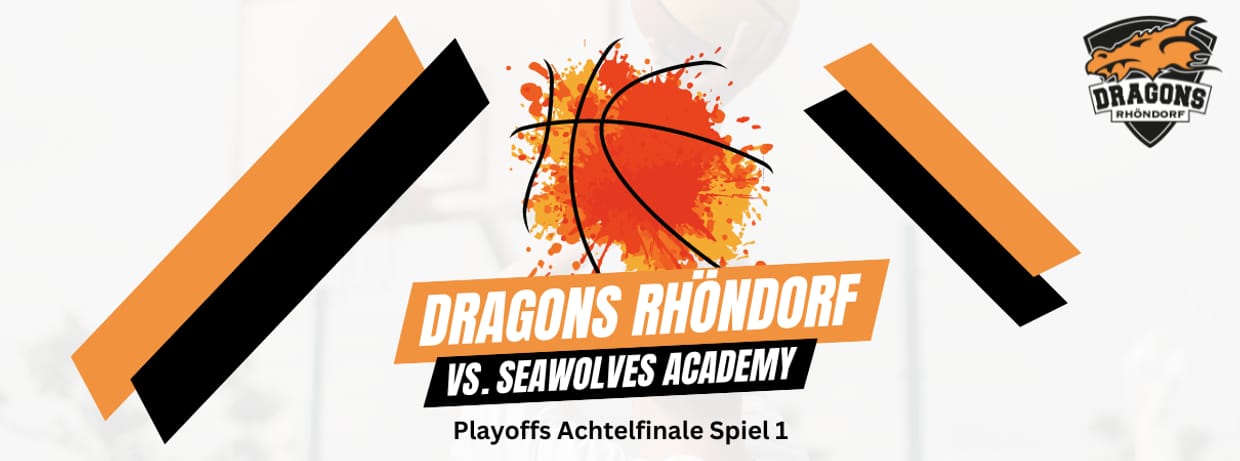 Playoffs Achtelfinale Spiel 1 | Dragons Rhöndorf vs. Seawolves Academy