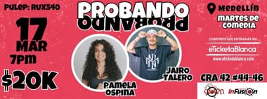 PROBANDO PROBANDO COMEDIA
