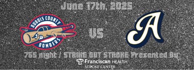 765 Night - Strike Out Stroke - Dubois County Bombers at Lafayette Aviators