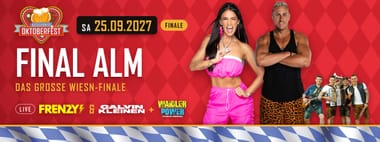 Sa, 25.09.27 - FINAL ALM mit FRENZY & CALVIN KLEINEN