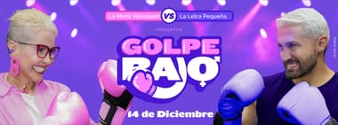 GOLPE BAJO: LA MONA VELASQUEZ VS LA LETRA PEQUENA (EN MERO BAR)