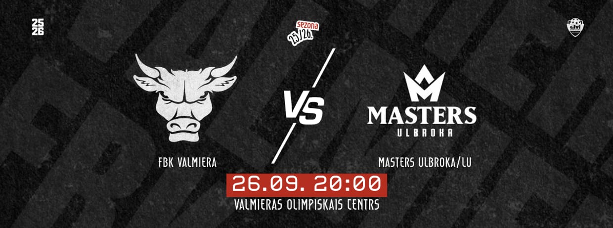 FBK Valmiera vs Masters Ulbroka/LU