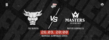 FBK Valmiera vs Masters Ulbroka/LU