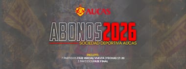 Abonos SD Aucas 2026 Vuelta