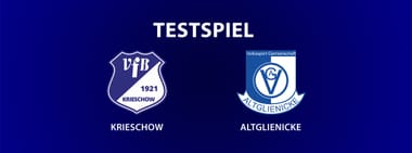 Testspiel vs. VSG Altglienicke